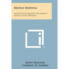 Bridge Bidding: Lessons and Quizzes on Goren's Point Count Method - Paperback