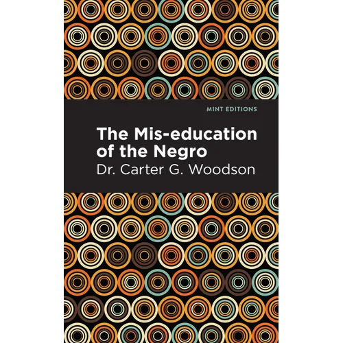 The Mis-Education of the Negro - Paperback