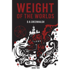 Weight of the Worlds: Book Two - Paperback