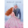 Bride of the Winter King - Paperback
