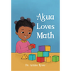 Akua Loves Math - Paperback