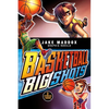 Basketball Big Shots - Paperback