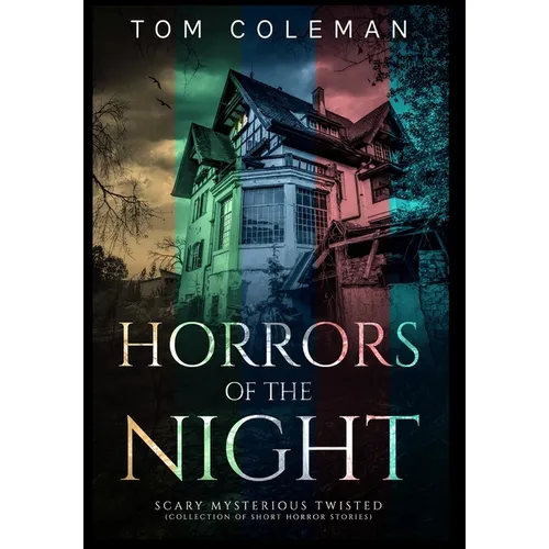 Horrors of the Night Collectors' Edition: Most scariest stories to puzzle your mind - Horrors of the Night - Hardcover