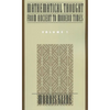Mathematical Thought from Ancient to Modern Times - Paperback