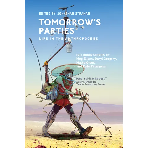 Tomorrow's Parties: Life in the Anthropocene - Paperback
