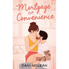 Mortgage of Convenience - Paperback