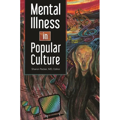 Mental Illness in Popular Culture - Hardcover