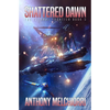 Shattered Dawn - Paperback