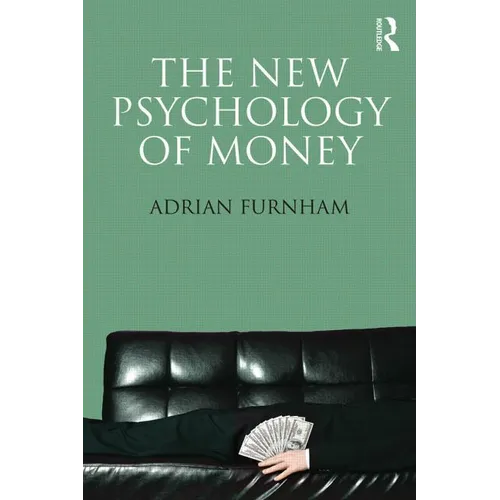The New Psychology of Money - Paperback