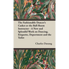 The Fashionable Dancer's Casket or the Ball-Room Instructor - A New and Splendid Work on Dancing, Etiquette, Deportment and the Toilet - Hardcover