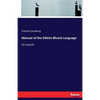 Manual of the Sikkim-Bhutia Language: Dé-Jong Ké - Paperback