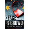 A Face in the Crowd: An absolutely unputdownable psychological thriller - Paperback
