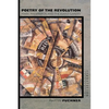 Poetry of the Revolution: Marx, Manifestos, and the Avant-Gardes - Paperback