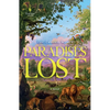 Paradises Lost: The Passage Through Time: Book 1 - A Novel - Hardcover