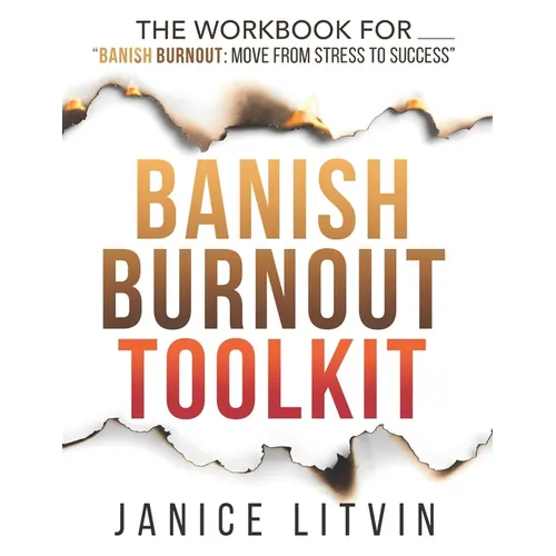 Banish Burnout Toolkit - Paperback