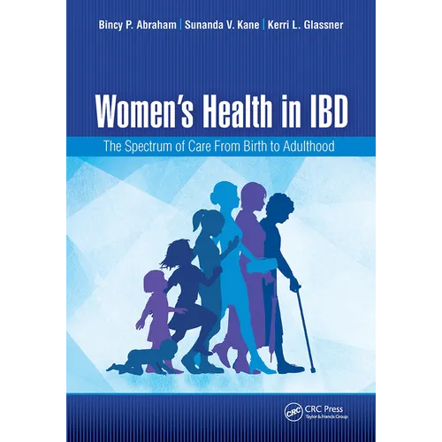 Women's Health in Ibd: The Spectrum of Care from Birth to Adulthood - Paperback