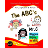 The ABC's: ASL Alphabet Signs - Paperback
