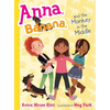Anna, Banana, and the Monkey in the Middle - Paperback
