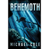 Behemoth: A Deep Sea Thriller - Paperback