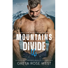 Mountains Divide Us: A Small-Town Western Age-Gap Romance - Paperback