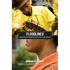 Floodlines: Community and Resistance from Katrina to the Jena Six - Paperback