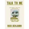 Talk to Me: Lessons from a Family Forged by History - Hardcover