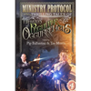 Ministry Protocol: Thrilling Tales of the Ministry of Peculiar Occurrences - Paperback