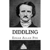 Diddling - Paperback