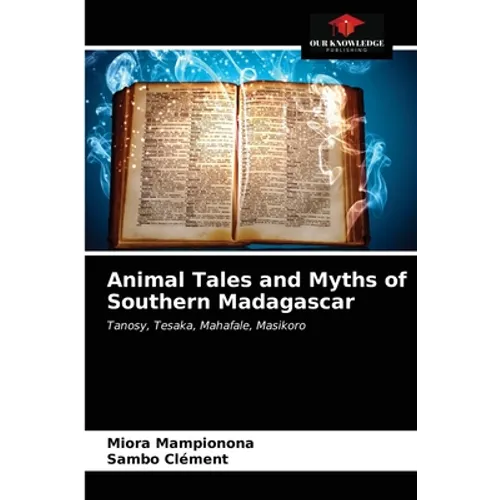 Animal Tales and Myths of Southern Madagascar - Paperback