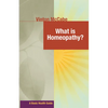 What Is Homeopathy? - Paperback