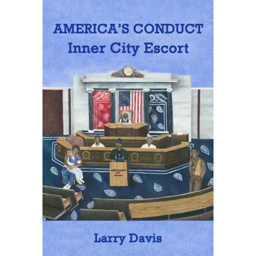 America's Conduct: Inner City Escort - Paperback