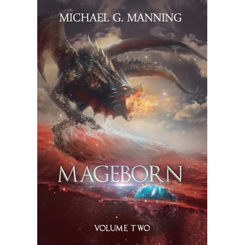 Mageborn: Volume 2 - Hardcover