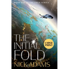 The Initial Fold: Large Print Edition - Paperback