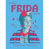 What Frida Says: The Official Collection - Hardcover