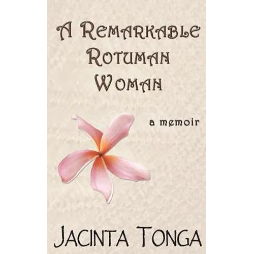 A Remarkable Rotuman Woman - Paperback