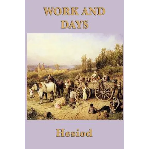 Work and Days - Paperback