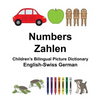 English-Swiss German Numbers/Zahlen Children's Bilingual Picture Dictionary - Paperback