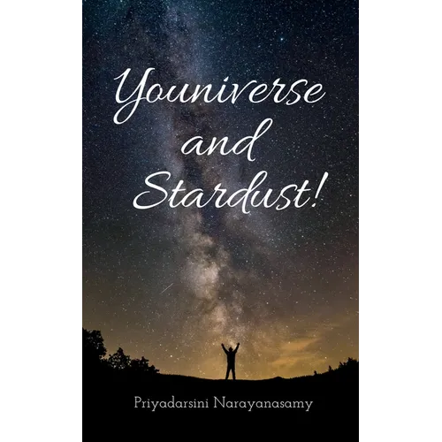Youniverse and Stardust! - Paperback