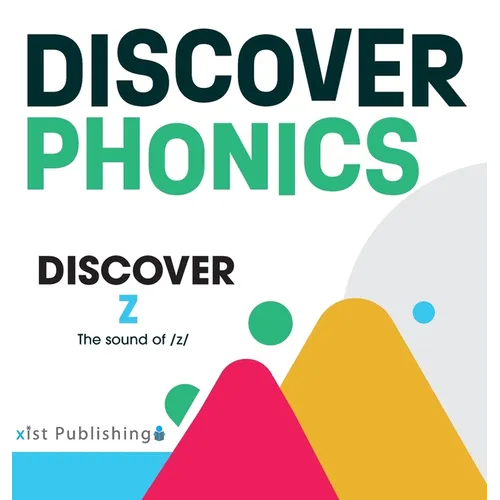Discover Z: The sound of /z/ - Hardcover
