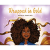 Wrapped in Gold - Hardcover
