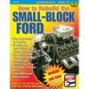 How to Rebuild the Small-Block Ford - Paperback