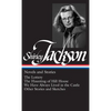 Shirley Jackson: Novels and Stories (Loa #204): The Lottery / The Haunting of Hill House / We Have Always Lived in the Castle / Other Stories and Sket - Hardcover