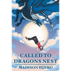 Called To Dragons Nest - Paperback