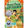 Maizy Chen's Last Chance: (Newbery Honor Award Winner) - Paperback