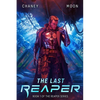 The Last Reaper: An Intergalactic Space Opera Adventure - Paperback