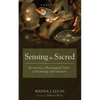 Sensing the Sacred - Paperback