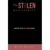 The Stolen Manuscript: A Mystery in the Tim Tender Series - Hardcover