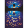 The Stars of Whistling Ridge - Hardcover