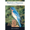 Bluebirds of Happiness: A Quilted Story - Paperback