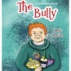 The Bully - Hardcover